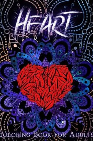 Cover of Heart Coloring Book for Adults