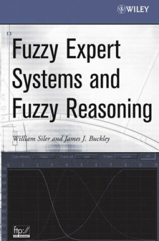 Cover of Fuzzy Expert Systems and Fuzzy Reasoning