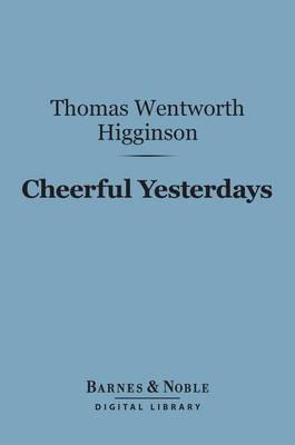 Book cover for Cheerful Yesterdays (Barnes & Noble Digital Library)