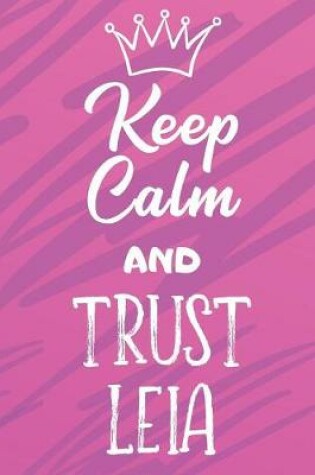 Cover of Keep Calm And Trust Leia