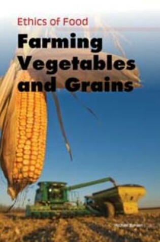 Cover of Farming Vegetables and Grains