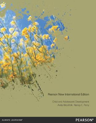 Book cover for Child and Adolescent Development Pearson New International Edition, plus MyEducationLab without eText