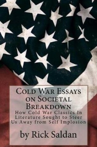 Cover of Cold War Essays on Societal Breakdown