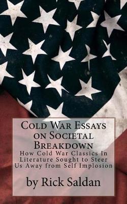 Book cover for Cold War Essays on Societal Breakdown