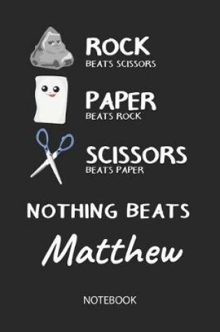 Cover of Nothing Beats Matthew - Notebook