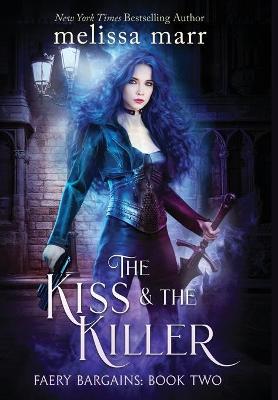 Book cover for The Kiss & The Killer