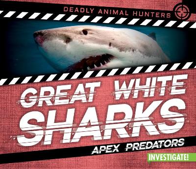 Cover of Great White Sharks: Apex Predators