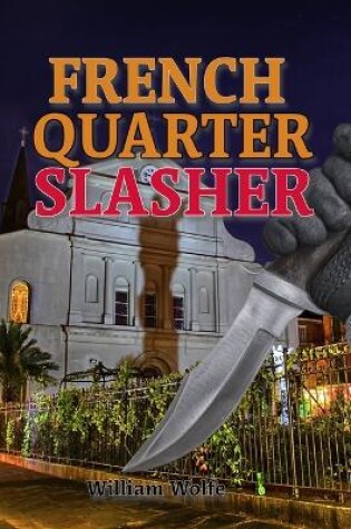 Cover of French Quarter Slasher