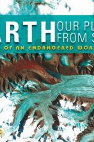 Cover of Earth, Our Planet from Space