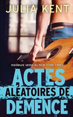 Book cover for Actes Aleatoires de Demence