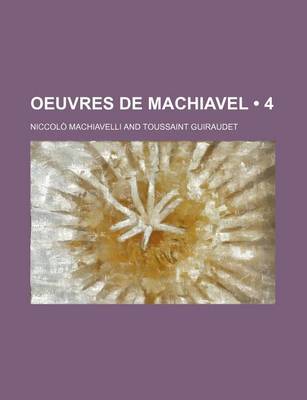 Book cover for Oeuvres de Machiavel (4)