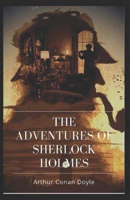 Book cover for The Adventures of Sherlock Holmes by Arthur Conan Doyle illustrated edition