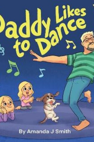 Cover of Daddy Likes to Dance