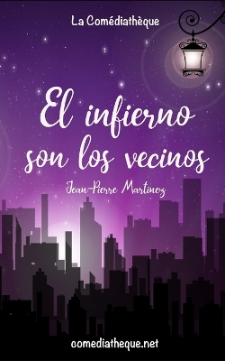 Book cover for El infierno son los vecinos