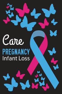 Book cover for Care Pregnancy Infant Loss