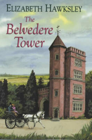 Cover of The Belvedere Tower