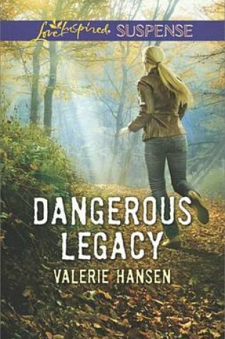 Cover of Dangerous Legacy