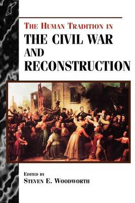 Cover of Human Tradition in the Civil War and Reconstruction