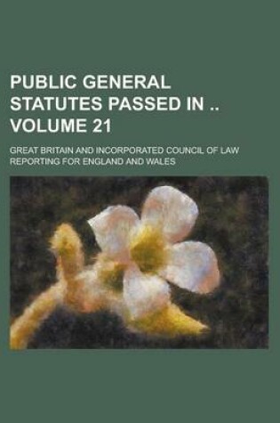 Cover of Public General Statutes Passed in Volume 21