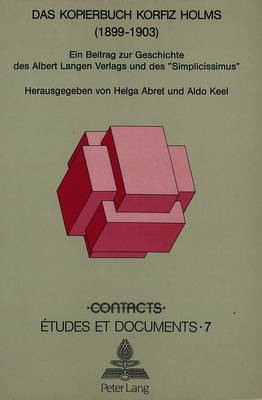 Cover of Das Kopierbuch Korfiz Holms (1899-1903)