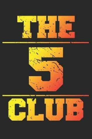 Cover of The 5 Club