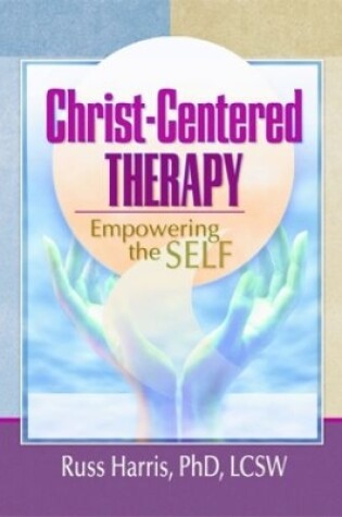 Cover of Christ-Centered Therapy