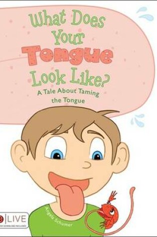 Cover of What Does Your Tongue Look Like?