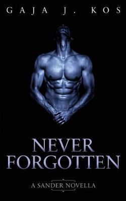 Book cover for Never Forgotten