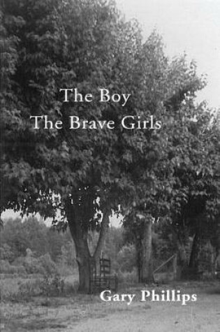 Cover of The Boy The Brave Girls