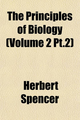 Book cover for The Principles of Biology (Volume 2 PT.2)