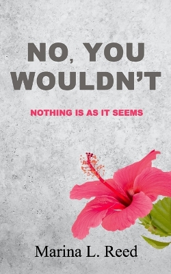 Book cover for No, You Wouldn't