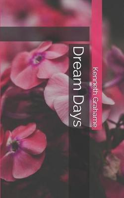 Book cover for Dream Days