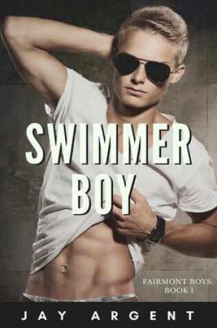 Cover of Swimmer Boy