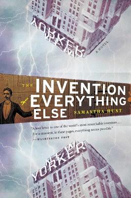 Book cover for The Invention of Everything Else