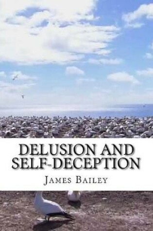 Cover of Delusion and Self-Deception
