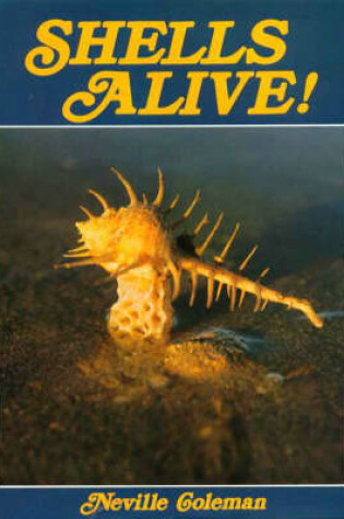 Cover of Shells Alive!