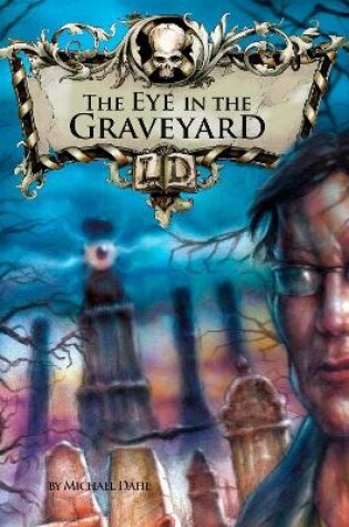 Cover of The Eye in the Graveyard