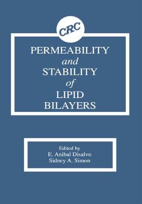 Book cover for Permeability and Stability of Lipid Bilayers