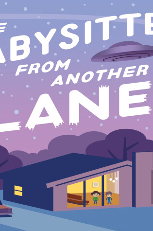 Cover of The Babysitter from Another Planet