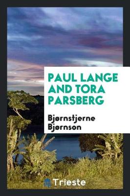 Book cover for Paul Lange and Tora Parsberg