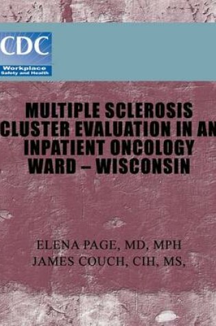 Cover of Multiple Sclerosis Cluster Evaluation in an Inpatient Oncology Ward ? Wisconsin