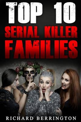 Book cover for top 10 family serial killers