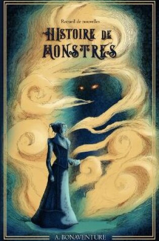 Cover of Histoire de Monstres