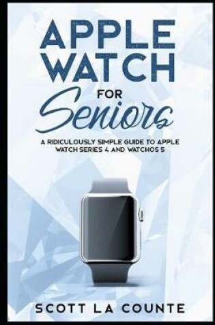 Cover of Apple Watch for Seniors