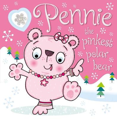 Book cover for Pennie the Pinkest Polar Bear