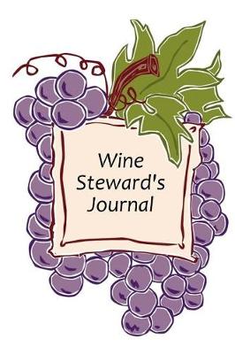 Cover of Wine Steward's Journal Grapes Design