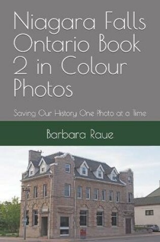 Cover of Niagara Falls Ontario Book 2 in Colour Photos