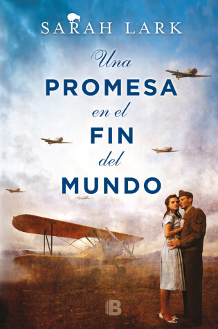 Cover of Una promesa en el fin del mundo / A Promise in the End of the World