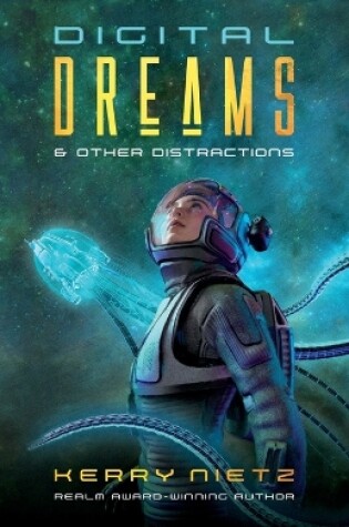 Cover of Digital Dreams and Other Distractions