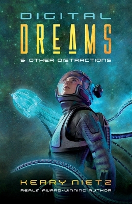 Book cover for Digital Dreams and Other Distractions